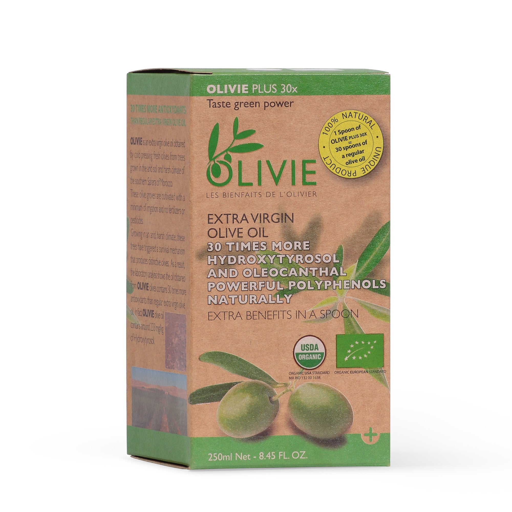 OLIVIE PLUS 30X is rich in polyphenols, especially in hydroxytyrosol the most potent of all antioxidants. Organic and healthiest!